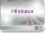 reseaux